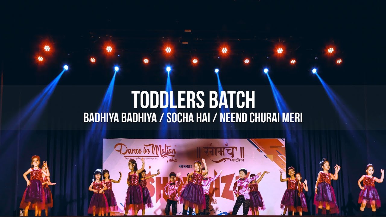 Badhiya | Socha Hai | Neend churai | Showbizz 2018 | Dance In Motion India.