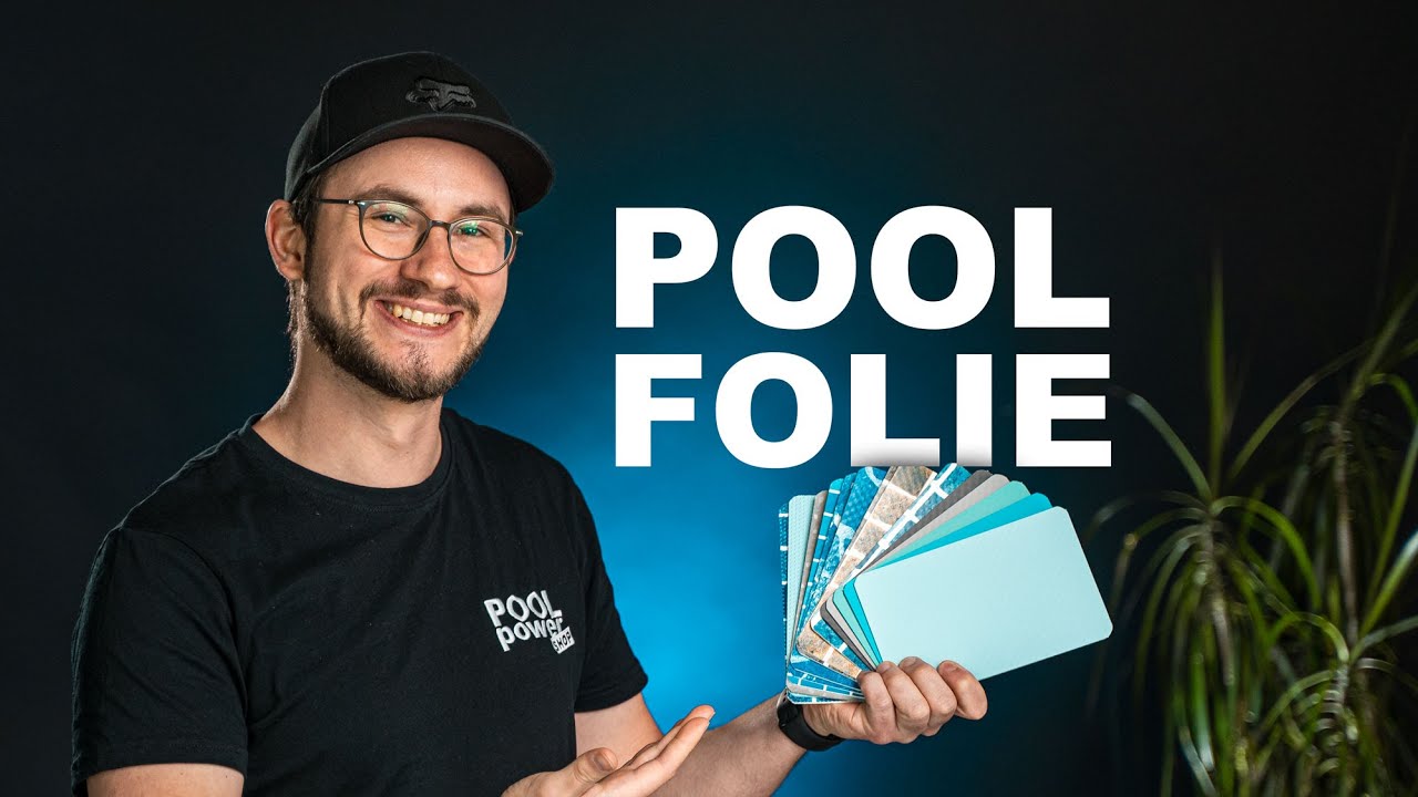 Poolfolie Kaufberatung | Was du &uuml;ber Schwimmbadfolien wissen solltest!