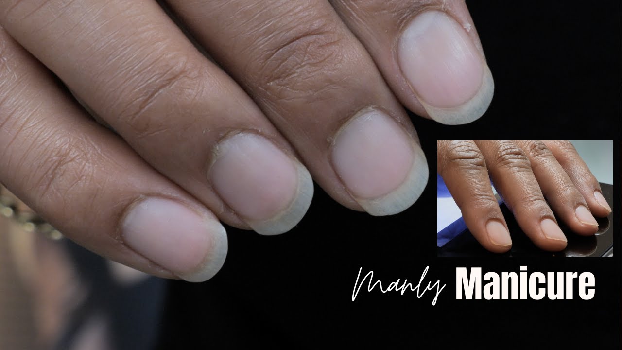 Ultimate Guide to a Men's Gel MANicure Tutorial