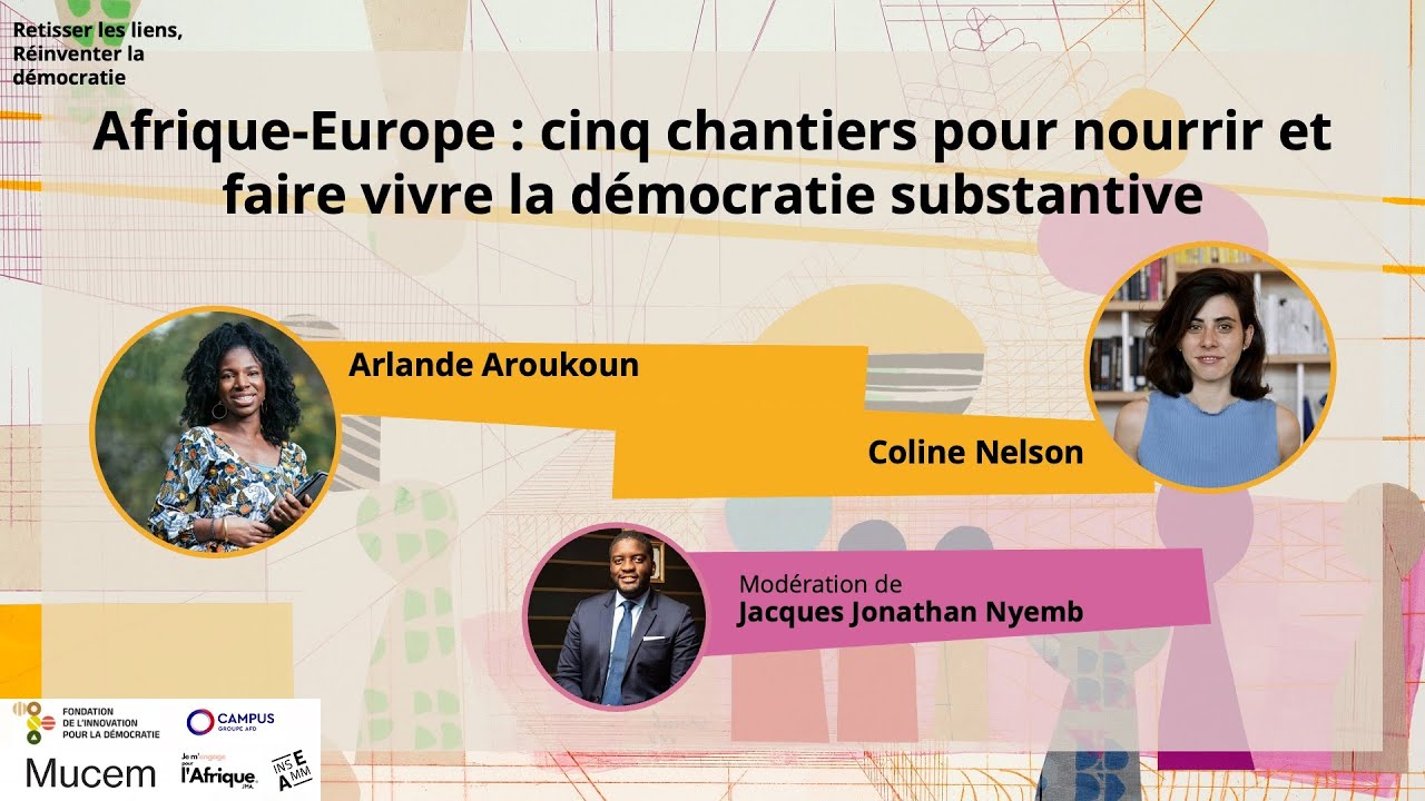 Afrique-Europe : cinq chantiers pour nourrir et faire vivre la démocratie substantive