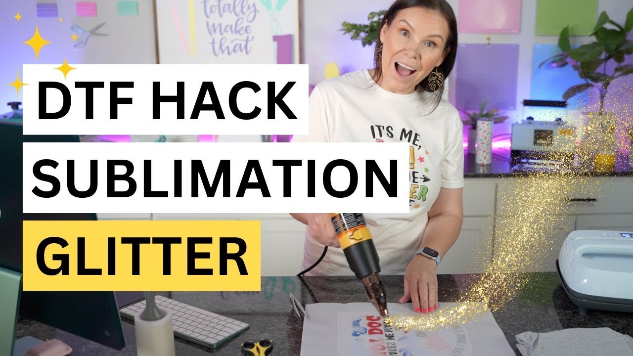 🤩 DTF Sublimation Hack With Glitter And A Heat Gun?