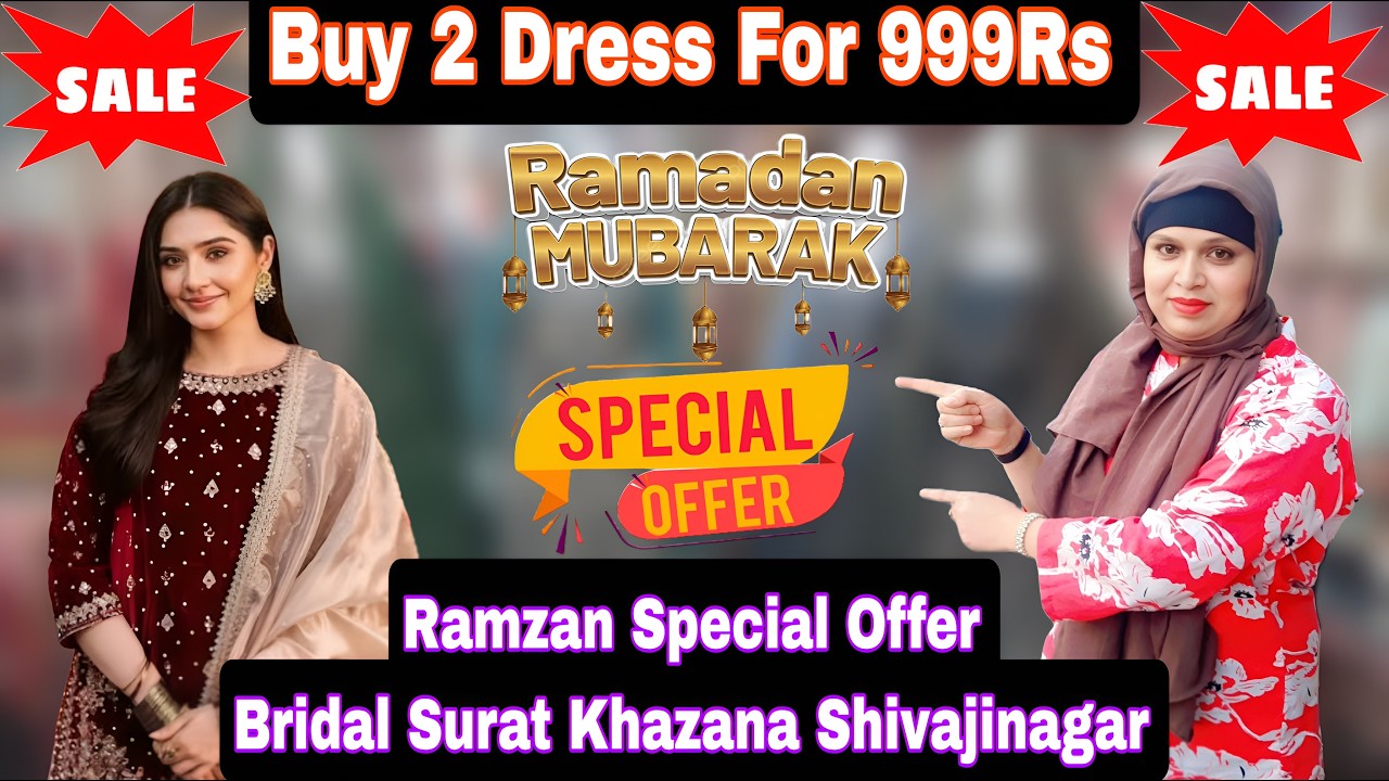 Ramzan Special Offer Bridal Surat Khazana Lal Masjid Shivajinagar Bangalore