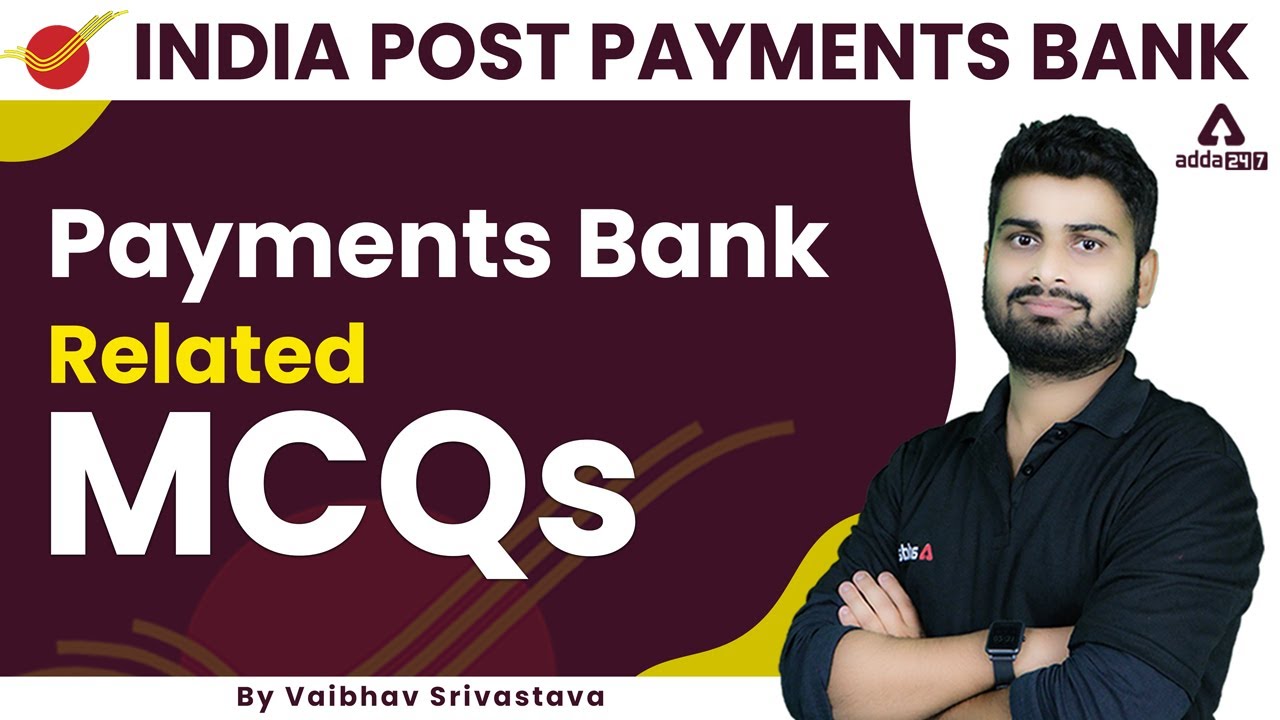 Payments Bank Related MCQs | GA | IPPB Recruitment 2022