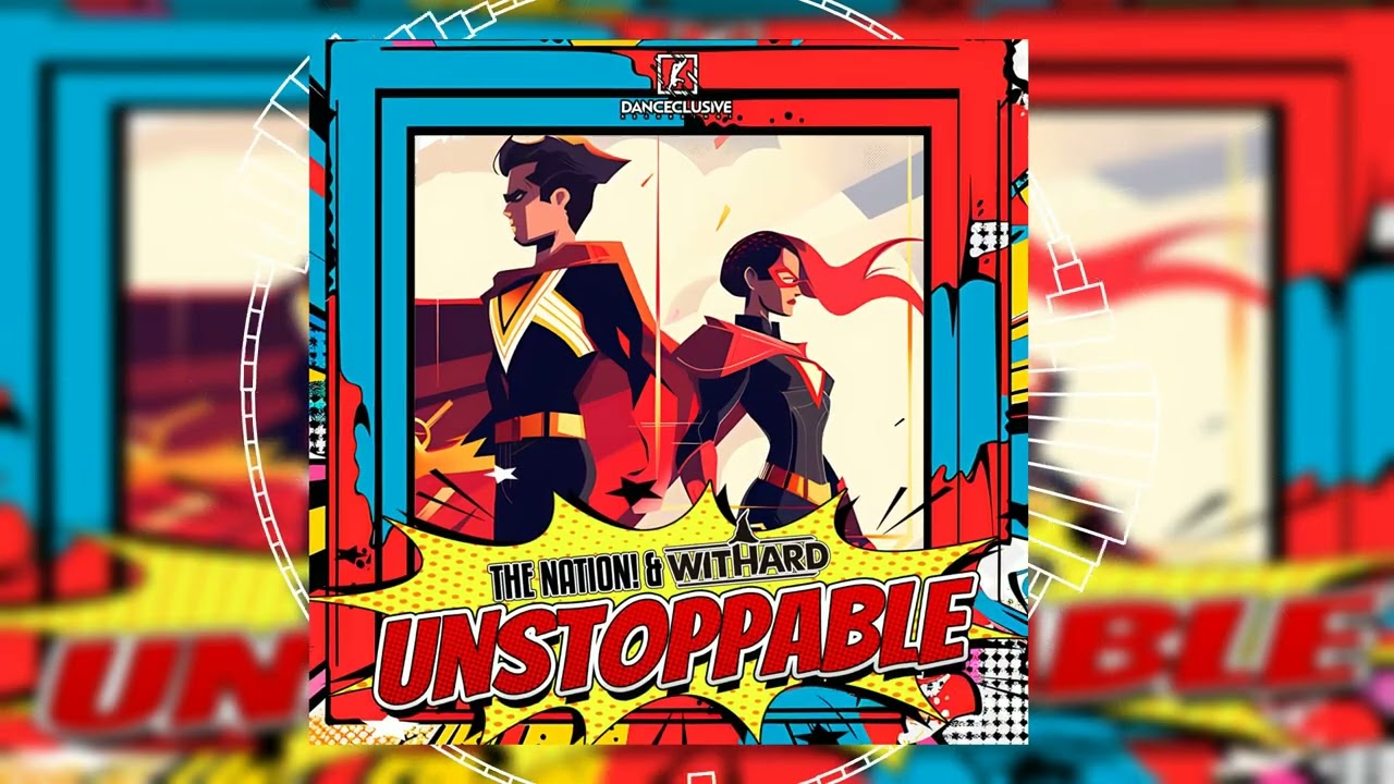 The Nation! & Withard - Unstoppable  // HANDS UP // DANCECLUSIVE //