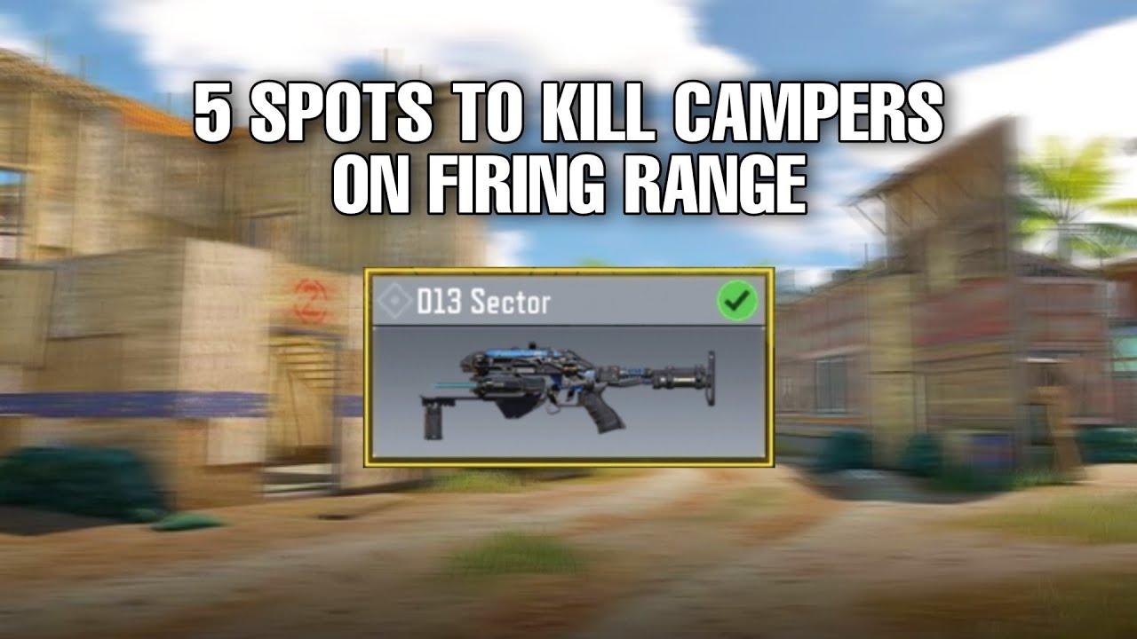 5 spots in FIRING RANGE with D13 Sector