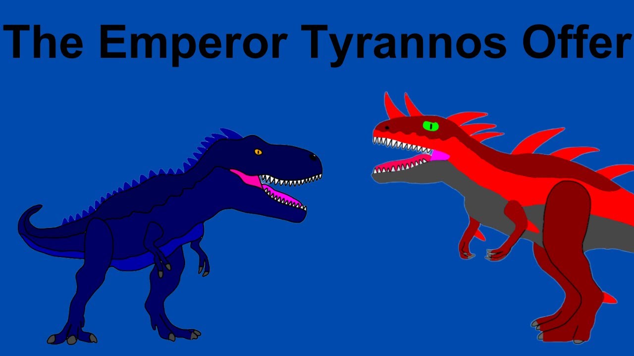 The Emperor Tyrannos Offer
