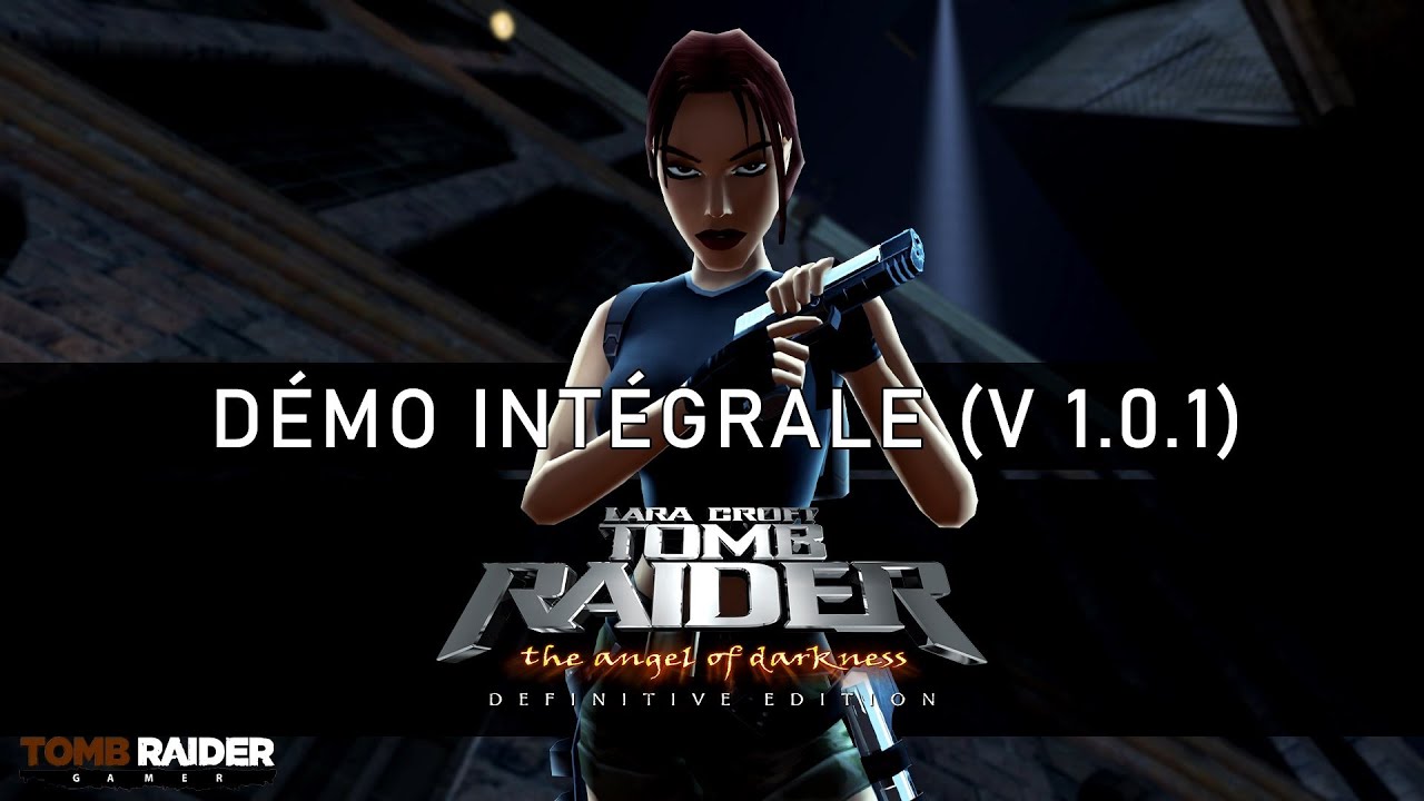 [DEMO] Tomb Raider : The Angel of Darkness - Definitive Edition (v 1.0.1) (2023)