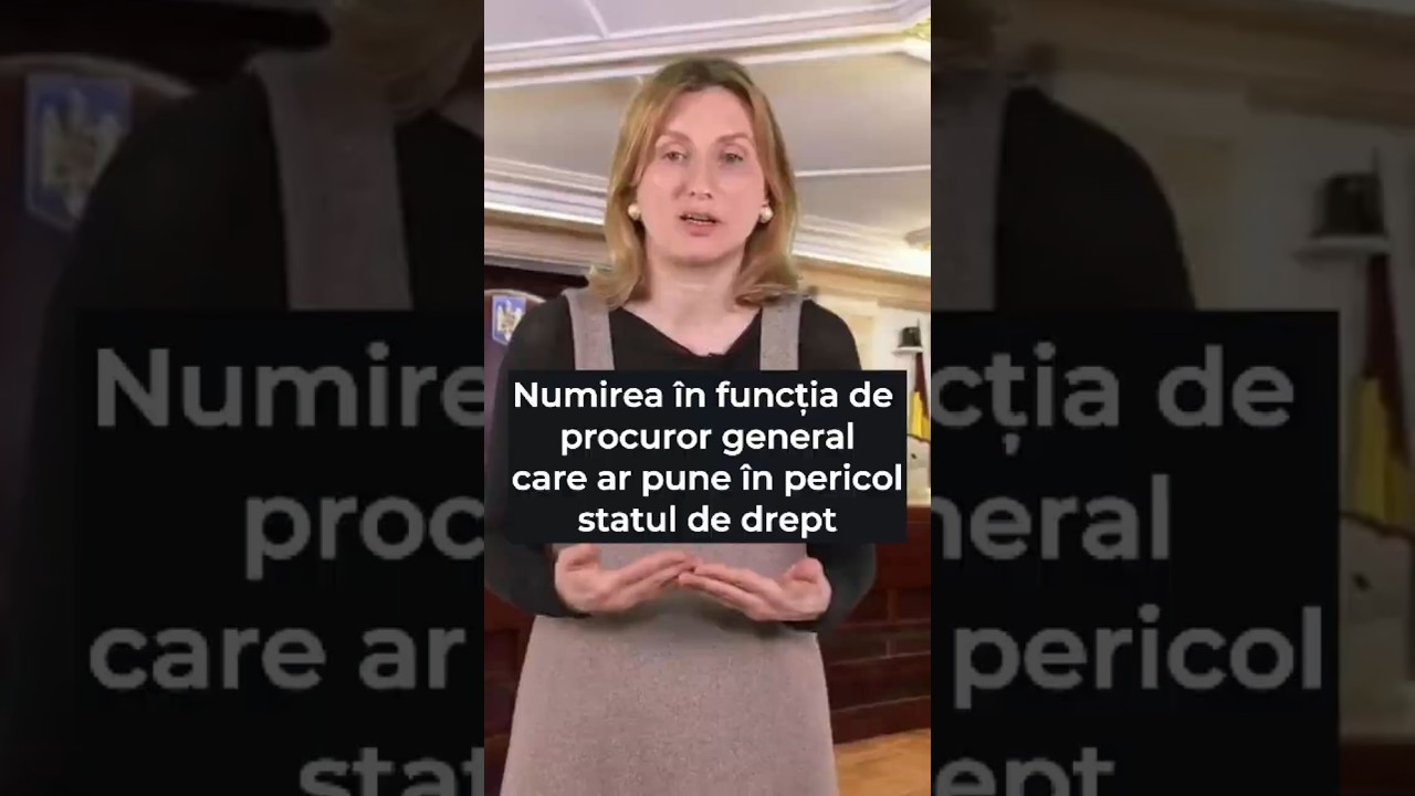 Candidatura la funcția de Procuror General care ar pune &icirc;n pericol statul de drept din Rom&acirc;nia
