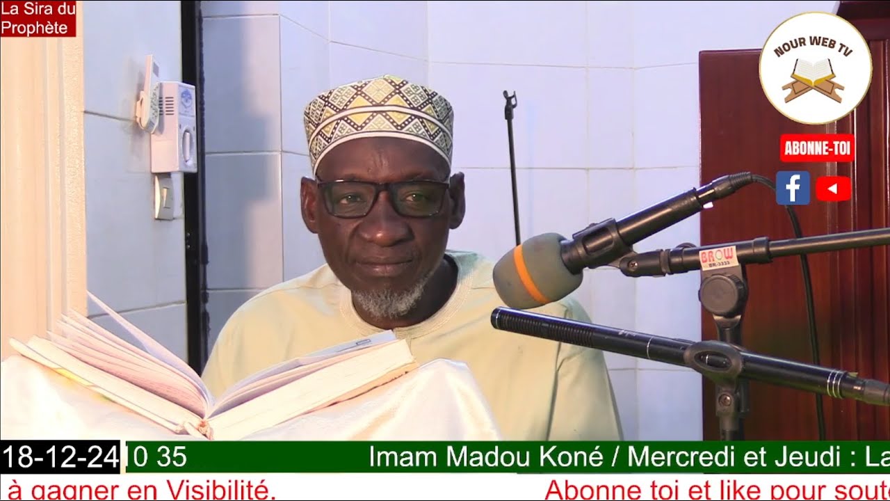 Imam Madou Koné la Sira du Prophète Mohamed SAW le Rappel profite au croyant (12)