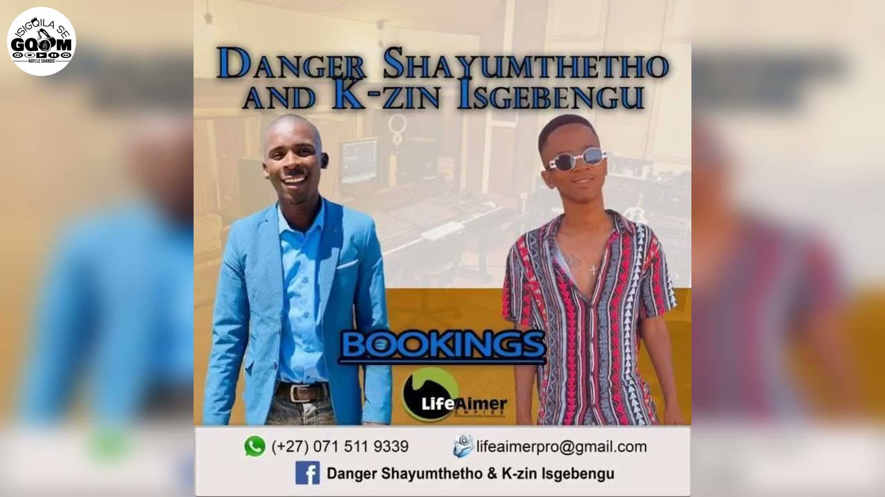 Danger Shayumthetho & K-zin Isgebengu-Uzogcwal Umungasazi Vol.2 Mixtape