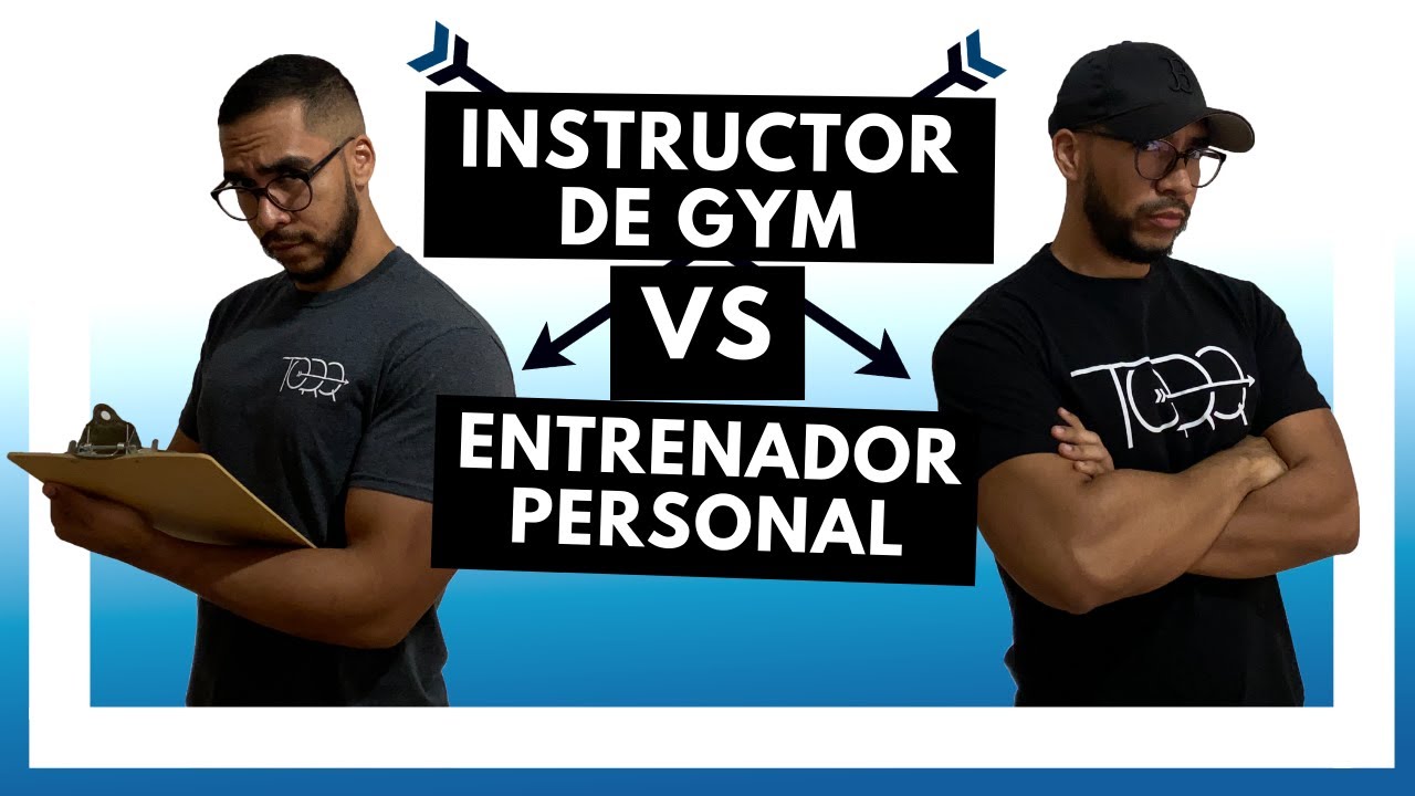 3 (GRANDES) Diferencias entre Instructor de Gimnasio y Entrenador Personal