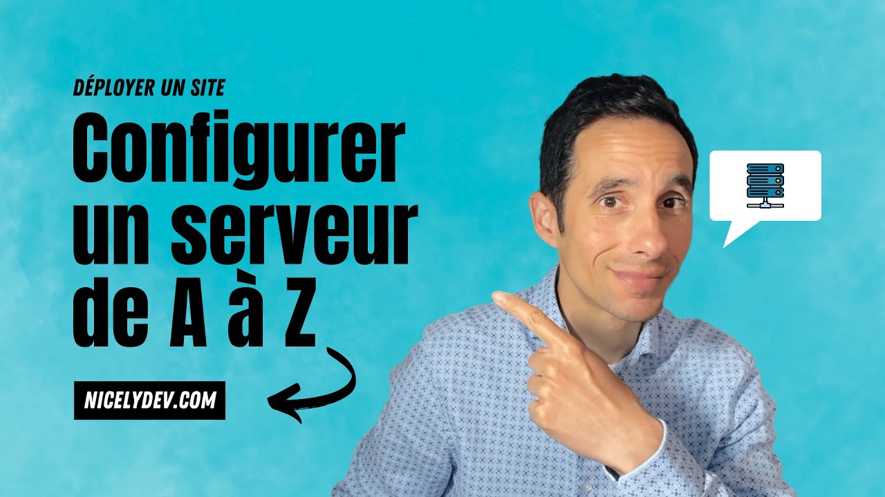 Configurer un serveur (VPS) de A - Z
