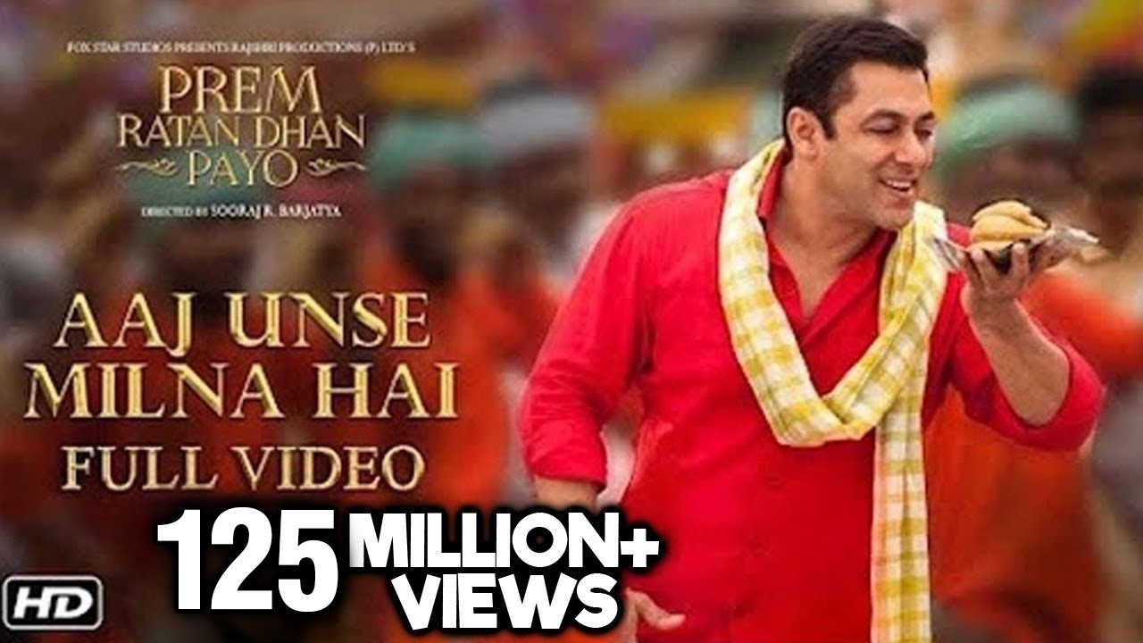Aaj Unse Milna Hai Full Song | Prem Ratan Dhan Payo | Salman Khan & Deepak Dobriyal