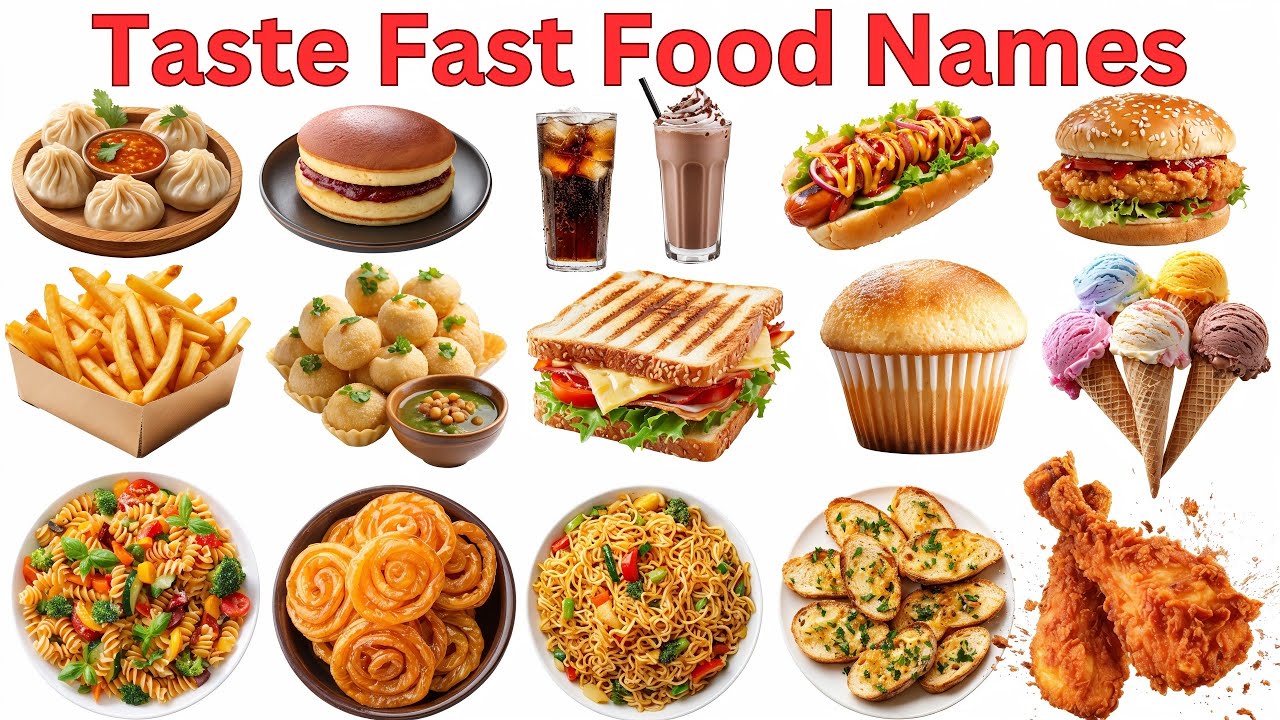 20 फास्ट फूड के नाम | Popular Fast Food Names for Kids In Hindi and English | Kids Learning Video 