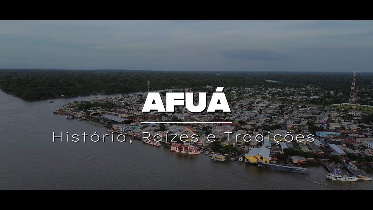 Afuá - Histórias, Raízes e Tradições | Documentário