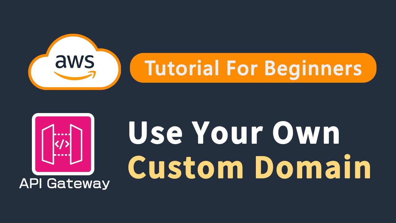 Учебное пособие по AWS API Gateway | Настройка собственного домена для API REST и HTTP API API Ga...