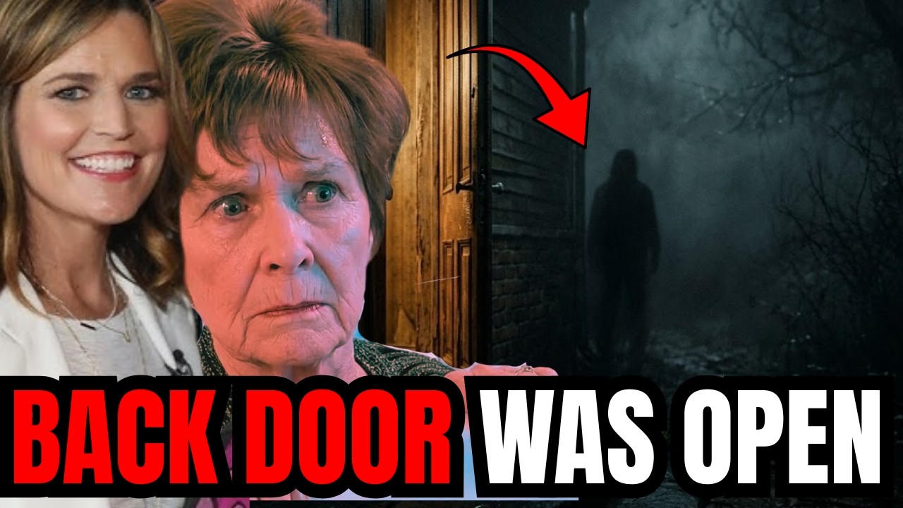 Nancy Guthrie: FBI Reveals the Back Door Was Open and the Man on Camera Was a Distraction