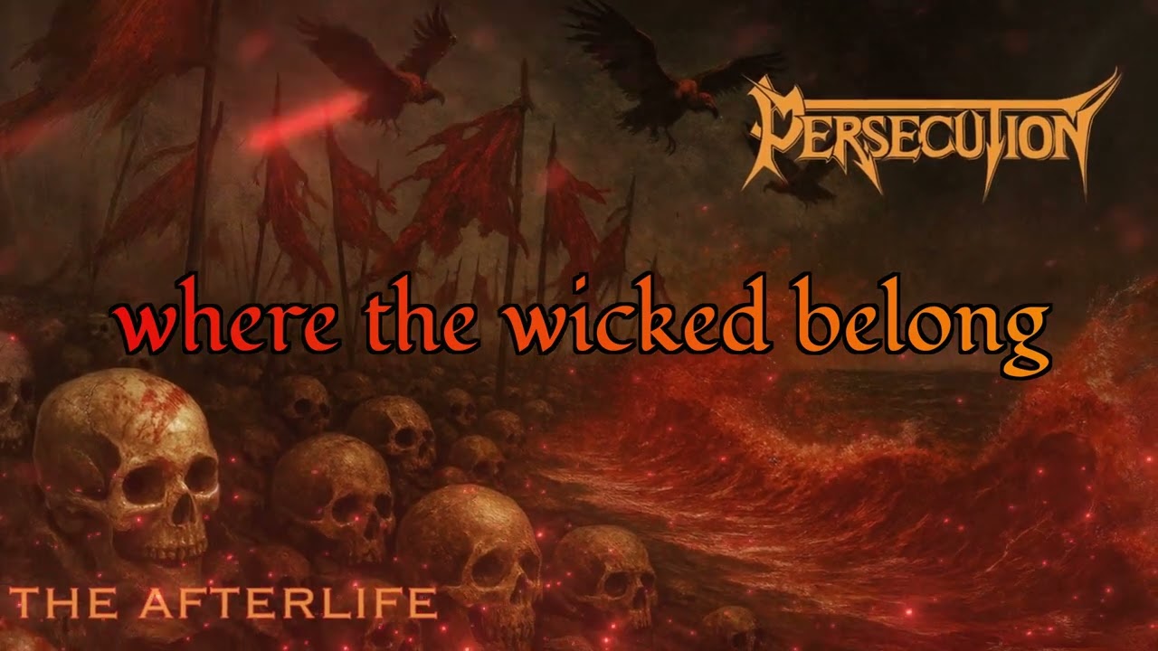 Persecution The Afterlife Lyric