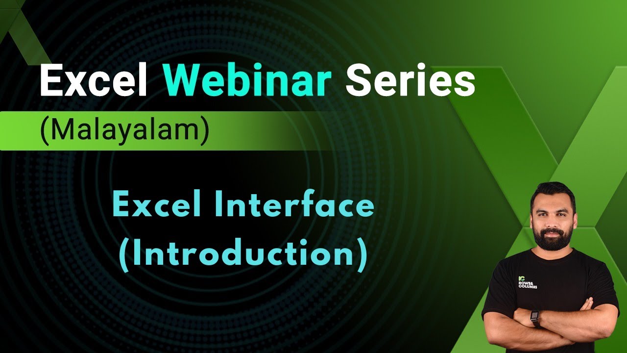 Microsoft Excel Workshop- Excel Interface (Introduction)