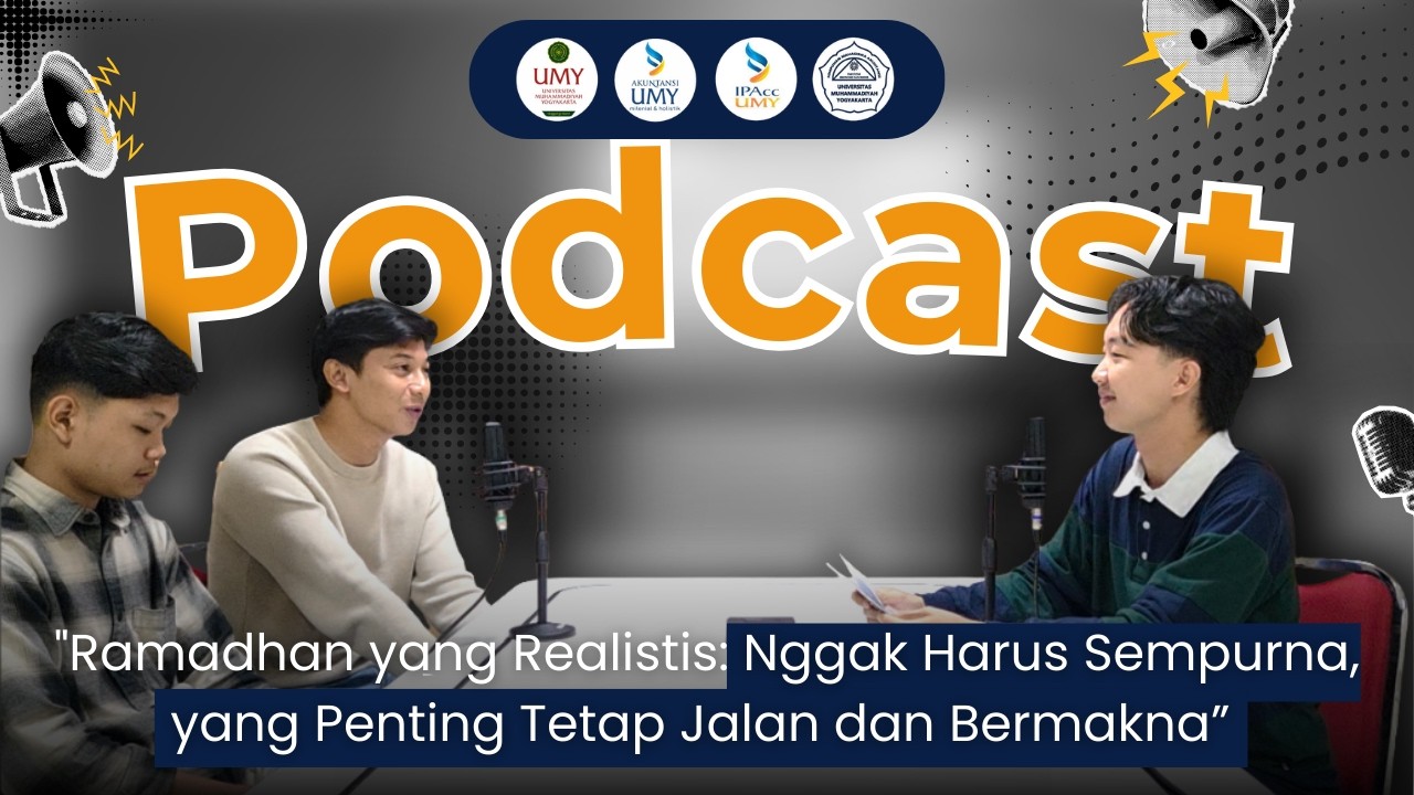 HIMA TALKS EPS 06 : RAMADHAN YANG REALISTIS : NGGAK HARUS SEMPURNA YANG PENTING TETAP BERMAKNA