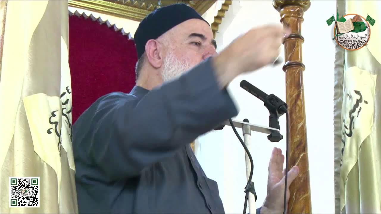 خطبة الجمعة: وجوب معرفة الصفات الثلاث عشرة لله على كل مكلَّف بأن يعتقد معناها