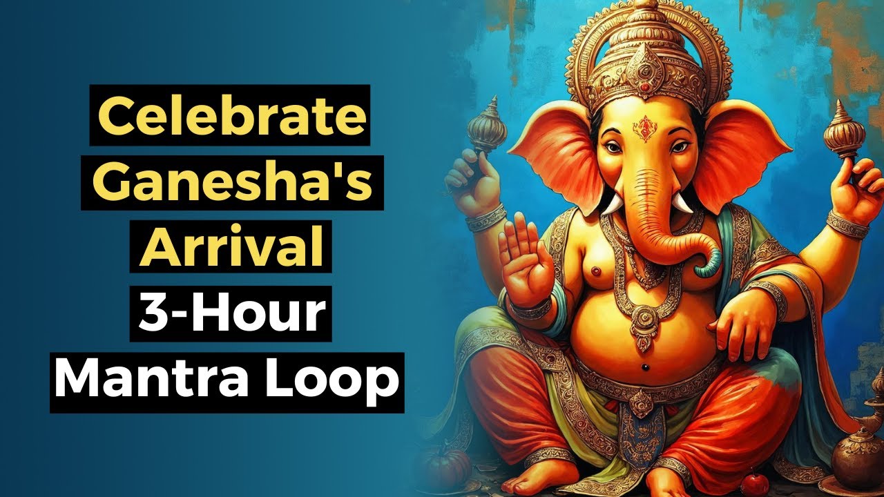 3 Hours Non-Stop Ganesha Mantra | Om Vinayakaya Namaha for Obstacle Removal & Success