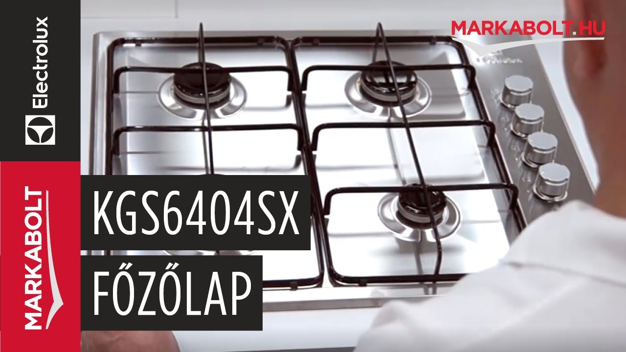 Electrolux KGS6404SX főzőlap - Márkabolt.hu