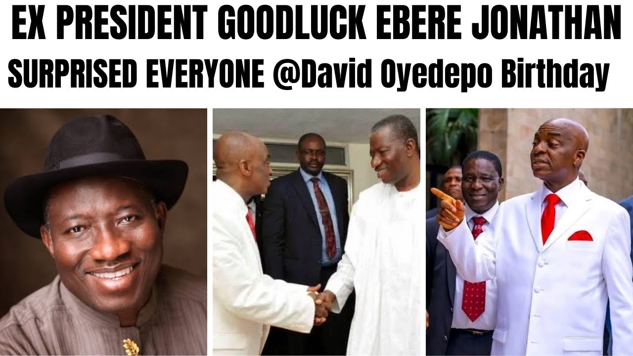 EX PRESIDENT GOODLUCK EBERE JONATHAN BIRTHDAY SURPRISE TO BISHOP DAVID OYEDEPO @ 70th BIRTHDAY