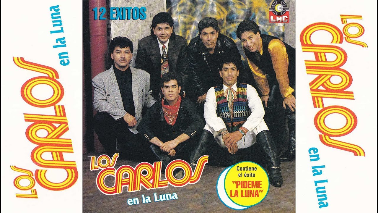 LOS CARLOS - La Que Mas Me Quiere