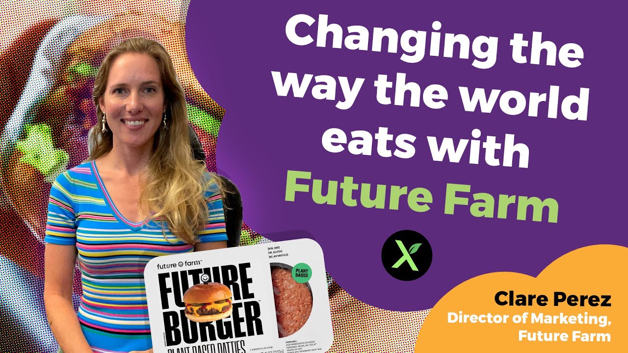 Changing the way the world eats with Future Farm