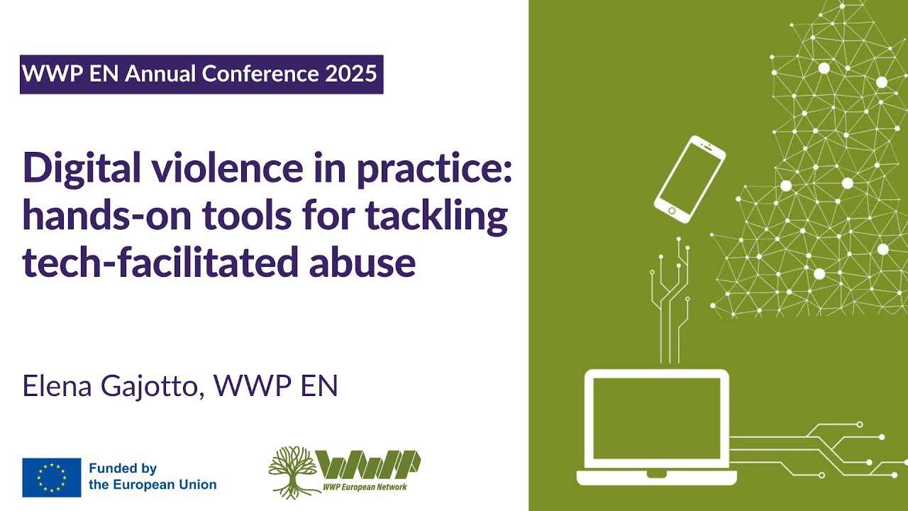 WWP EN AC 2025 - Digital violence in practice: hands-on tools for tackling tech-facilitated abuse