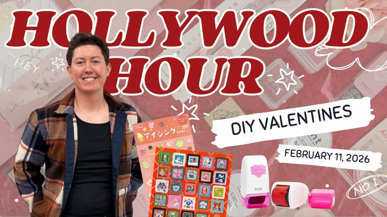Making Valentines with Inks and Stationery | Hollywood Hour ✌️ | February 11, 2026