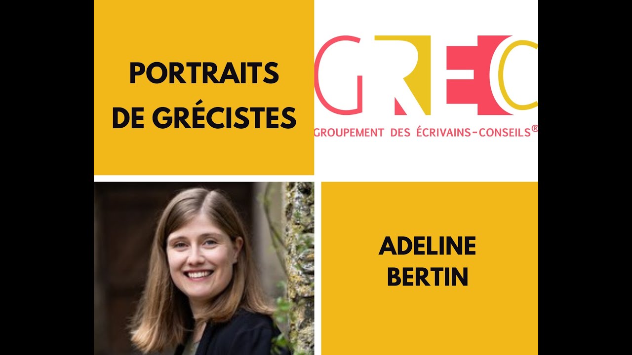 Portrait d'Écrivain-Conseil® : Adeline Bertin