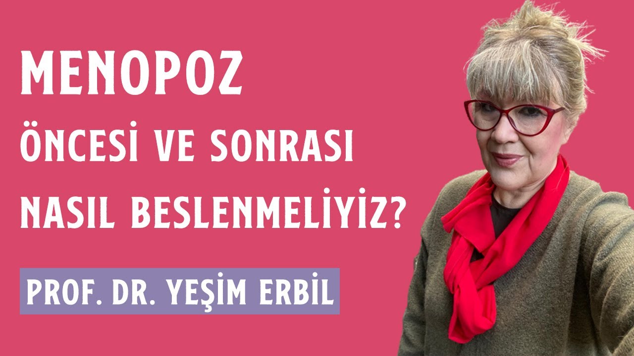 Menopoz Döneminde Nasıl Beslenmeliyiz? | Sağlıklı Beslenme İçin Püf Noktalar