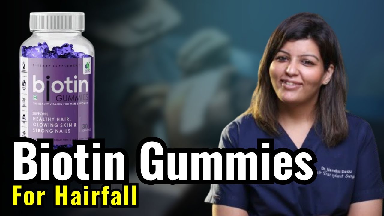 Do Biotin Gummies Really Stop Hair Fall? | Dr. Nandini Dadu Explains