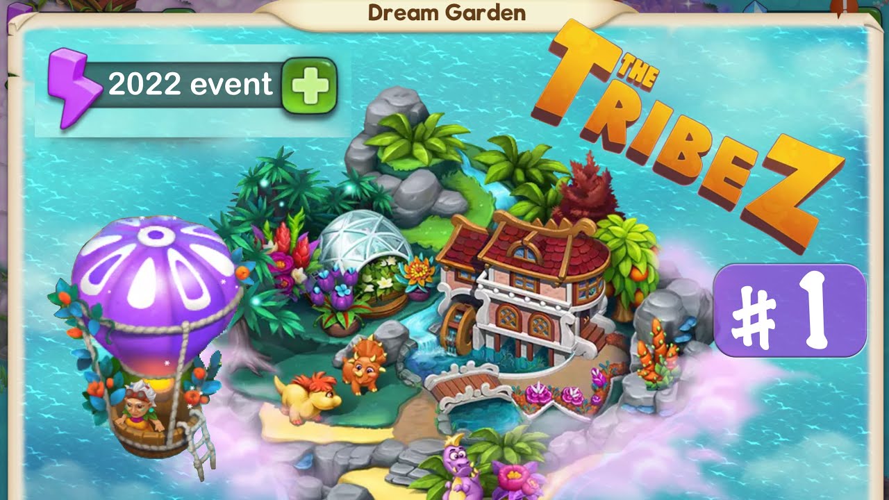 The Tribez: Build a Village - Dream Garden 2022 event. Complete walkthrough, part 1