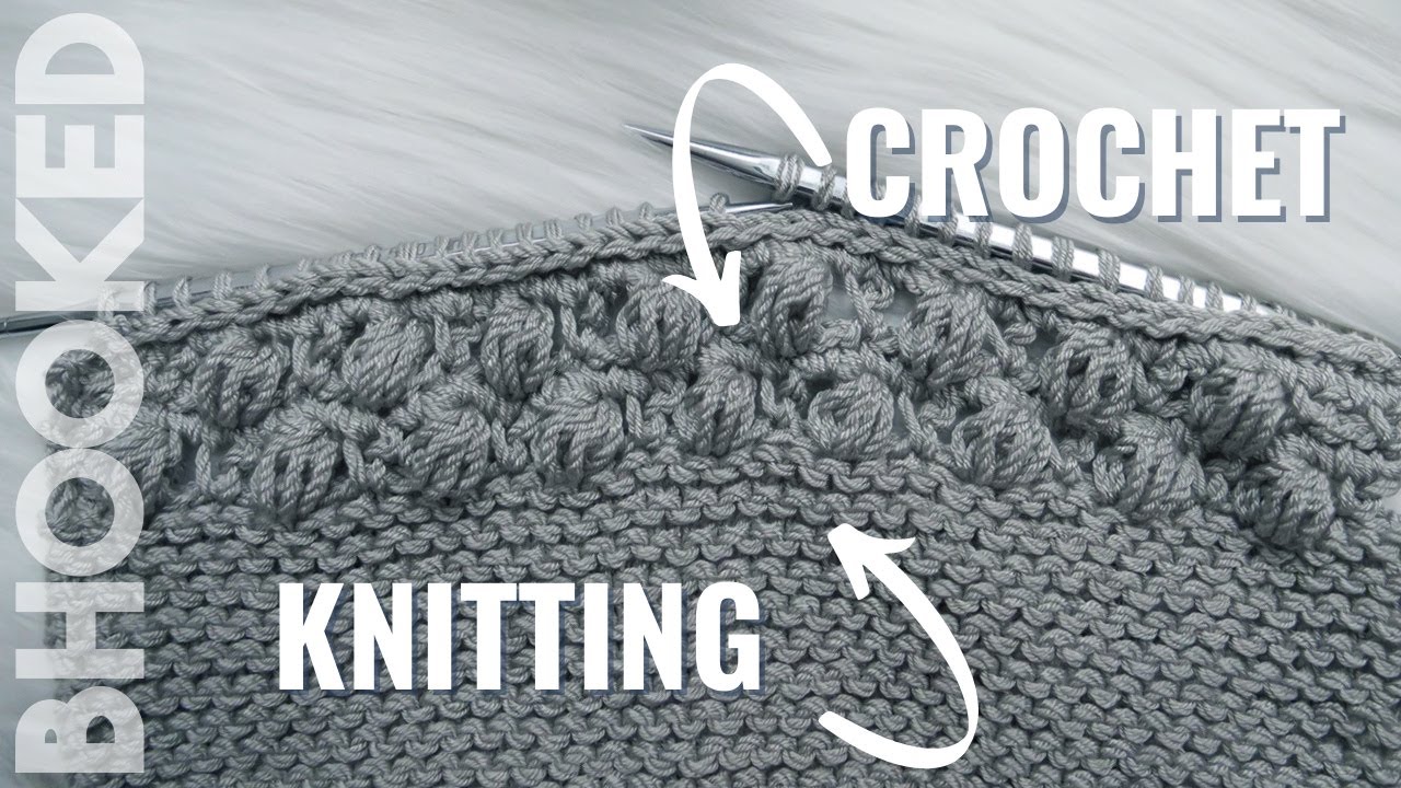 Knit and Crochet In the SAME Project! on B. Hooked TV