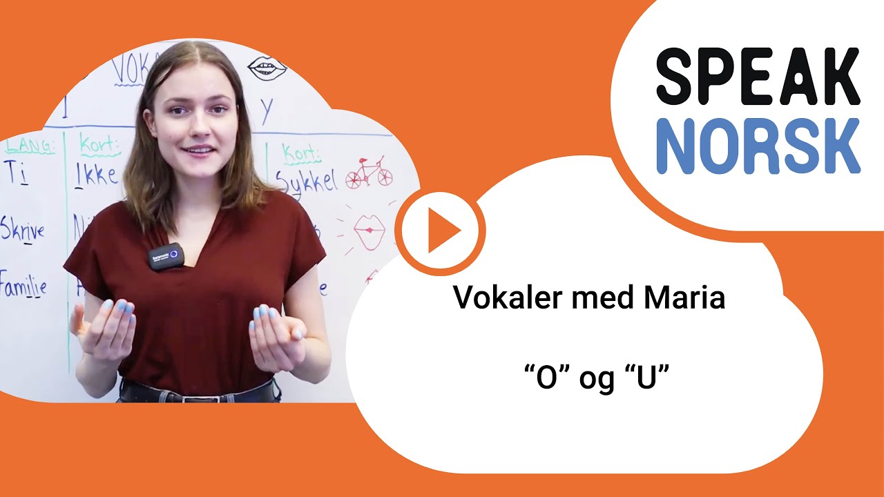 Vokaler med Maria- "O" og "U"