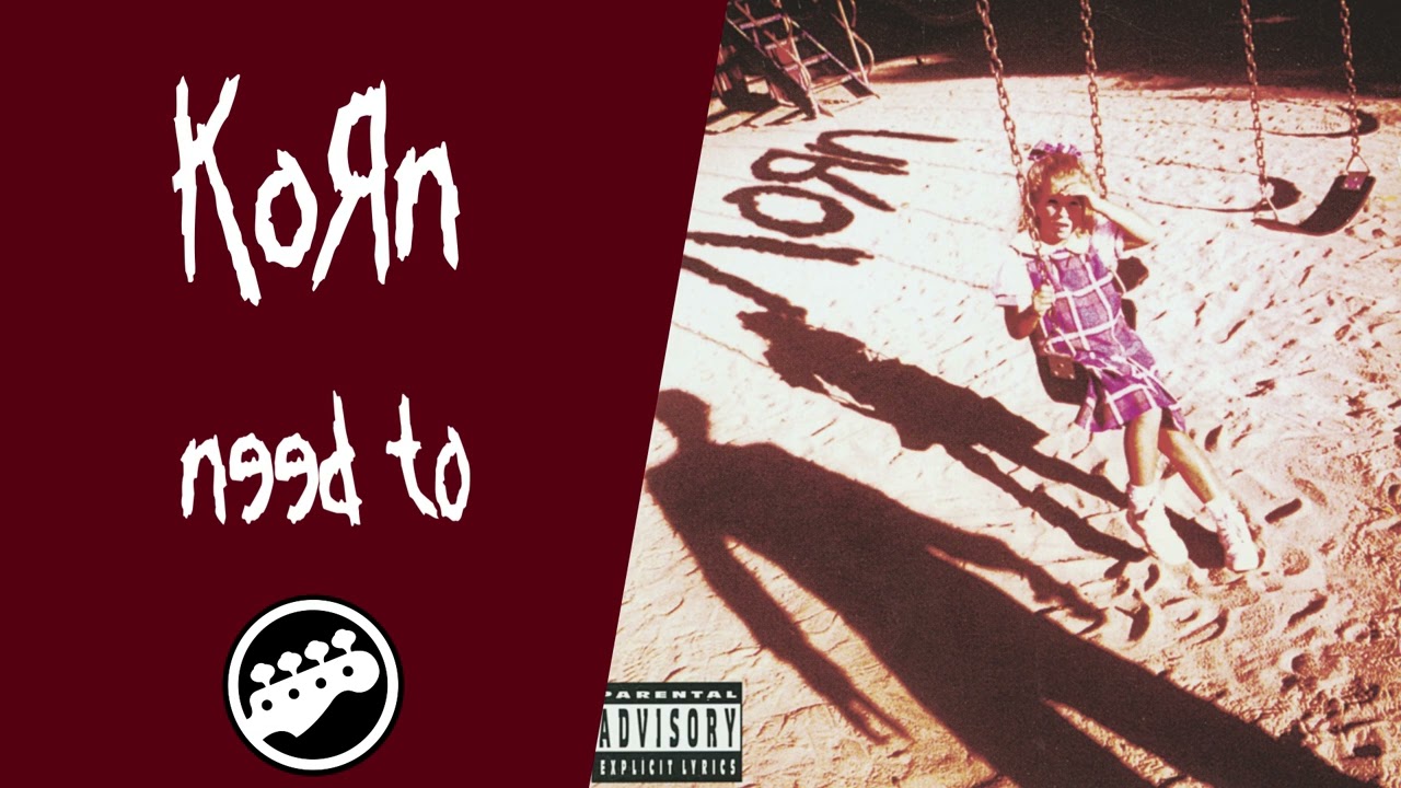Korn - Need To (Bass Only) 🎸