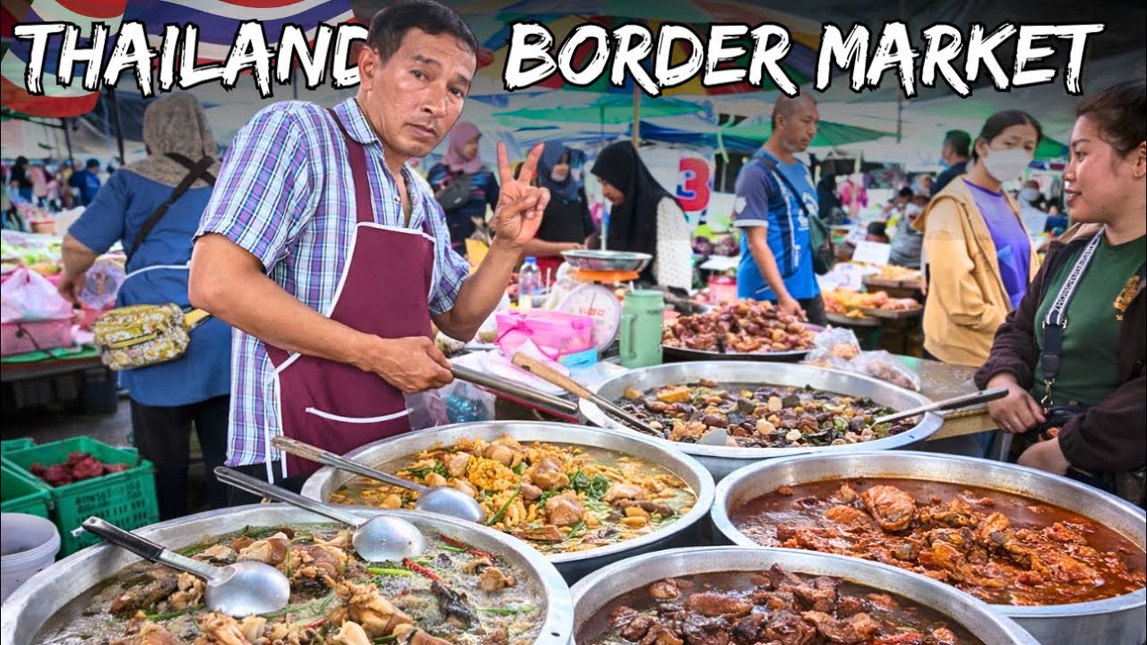 Thailand’s Hidden Food Market Near Malaysian Border 🇹🇭🇲🇾 | Tourists Never Know!