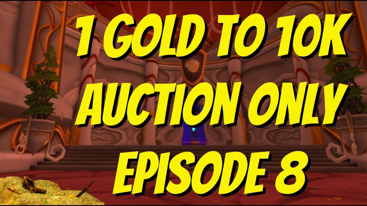 Flipping 1 Gold to 10k on the Auction House ep.8 | WOW TBC |