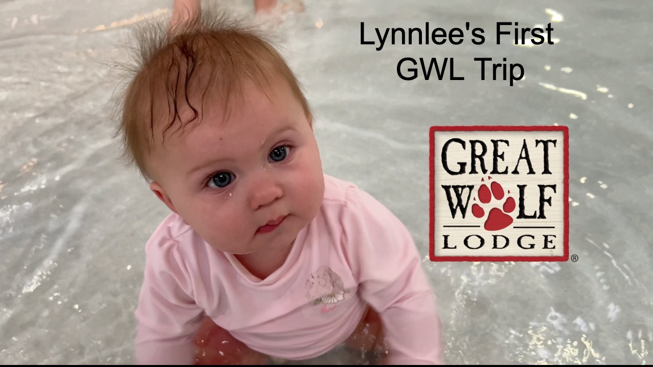 Lynnlee's First Great Wolf Lodge Trip (and Second)