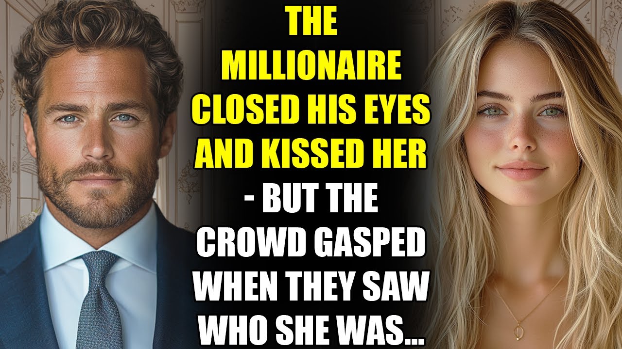 The MILLIONAIRE Closed His Eyes and Kissed Her - But the Crowd Gasped When They Saw Who She Was...