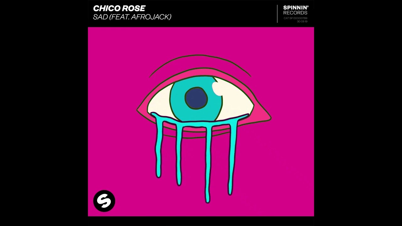 Chico Rose - Sad ft. Afrojack (Instrumental)