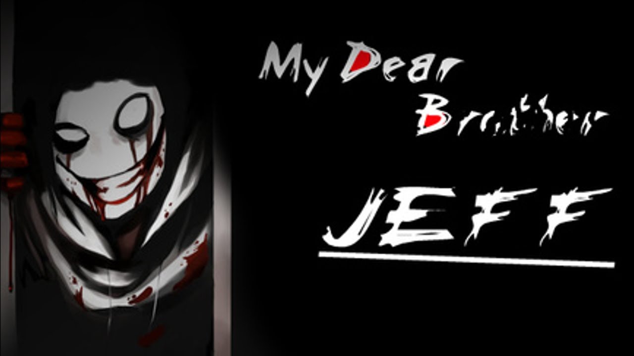 My Dear Brother Jeff