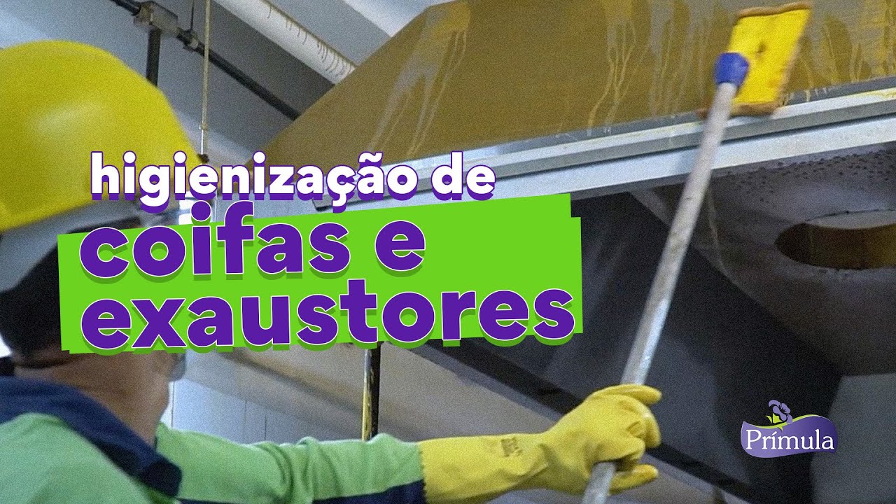 Higienização de Coifas e Exaustores  de Cozinhas Industriais
