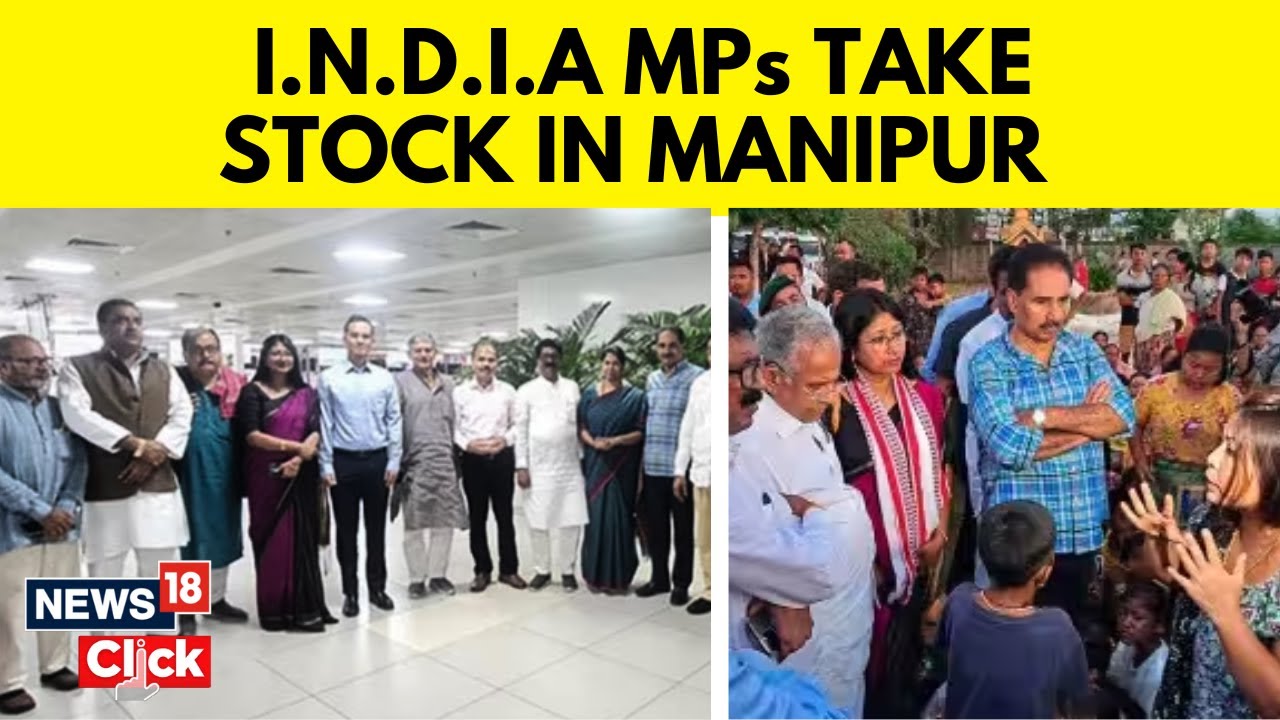 Manipur News | Delegation Of 21 MPs From INDIA Alliance Visits Manipur | Manipur Violence News