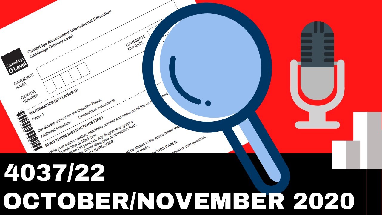O Level Add Math October November 2020 Paper 22 4037/22