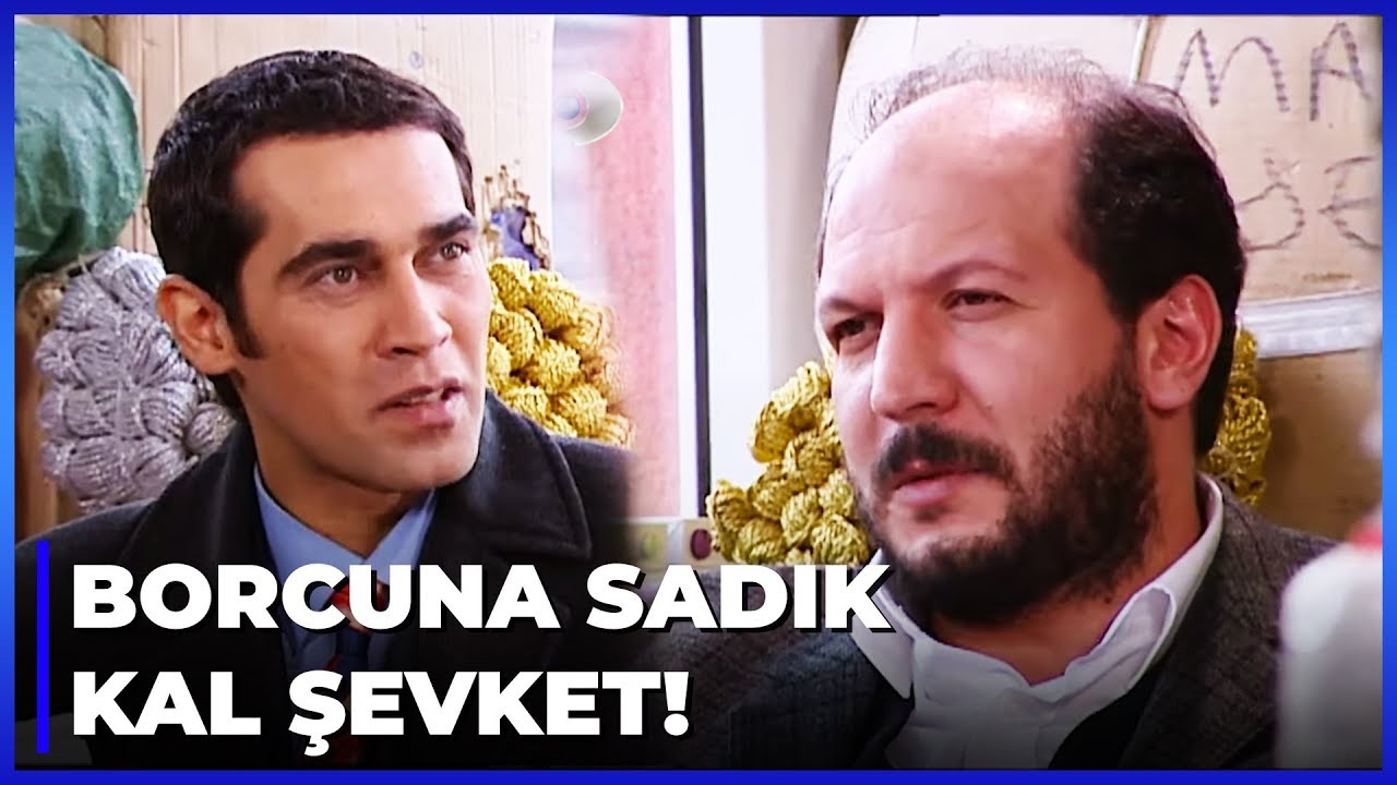 Şevket Tefeciden Borç Aldı! -  Yaprak Dökümü 52. Bölüm