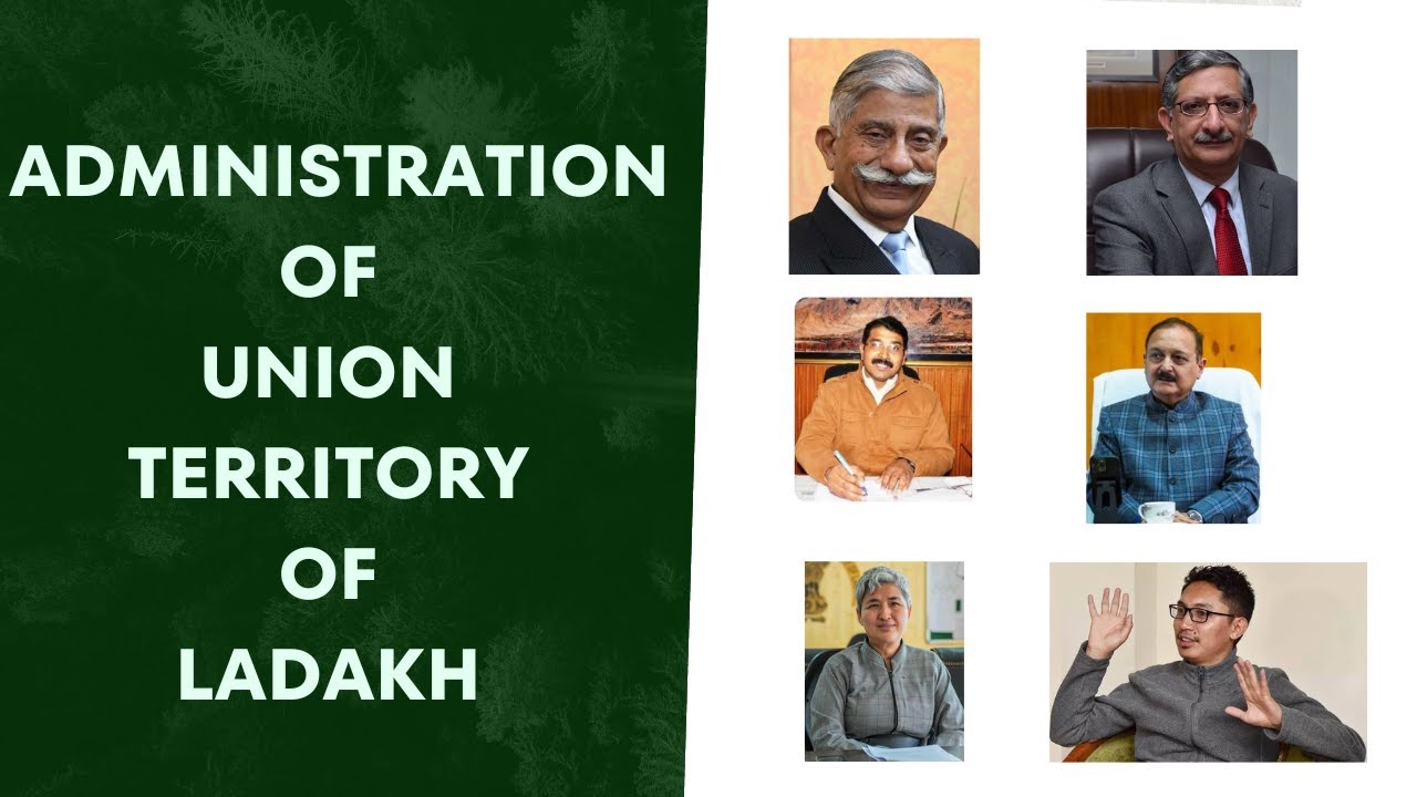 Union Territory of Ladakh | Administration of Ladakh | #ladakh